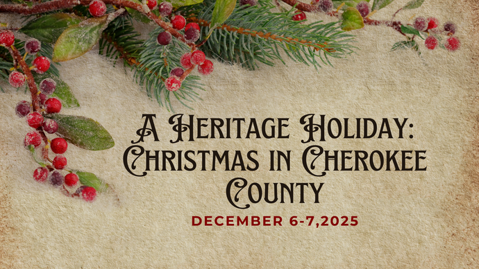 A Heritage Holiday: Christmas in Cherokee County – Bus Tour Ticket